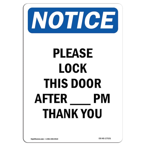 Safety Sign, OSHA Notice, 5" Height, Please Lock This Door After Sign, Portrait, 10PK